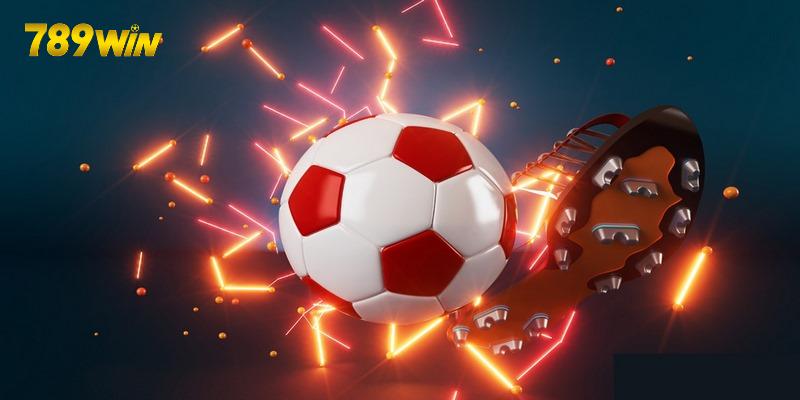 Soi kèo bóng đá hôm nay chuẩn xác tại 789WIN